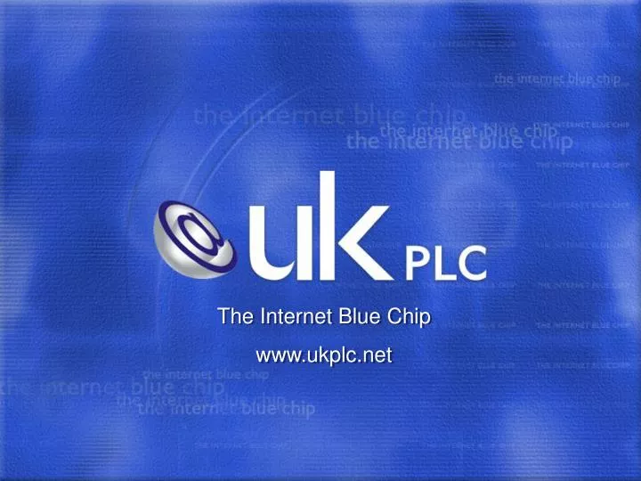 the internet blue chip www ukplc net