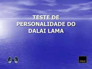 teste de personalidade do dalai lama