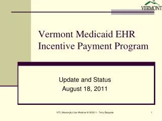 Vermont Medicaid EHR Incentive Payment Program