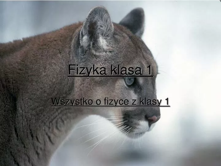 fizyka klasa 1