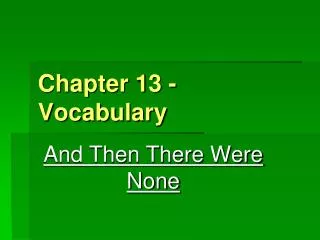 Chapter 13 - Vocabulary