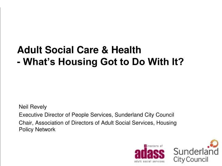 adult social care health what s housing got to do with it