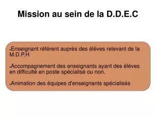 Mission au sein de la D.D.E.C