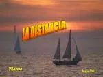LA DISTANCIA - slide 1