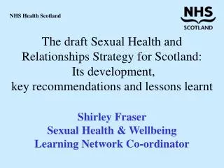 The state of sexual health in Scotland