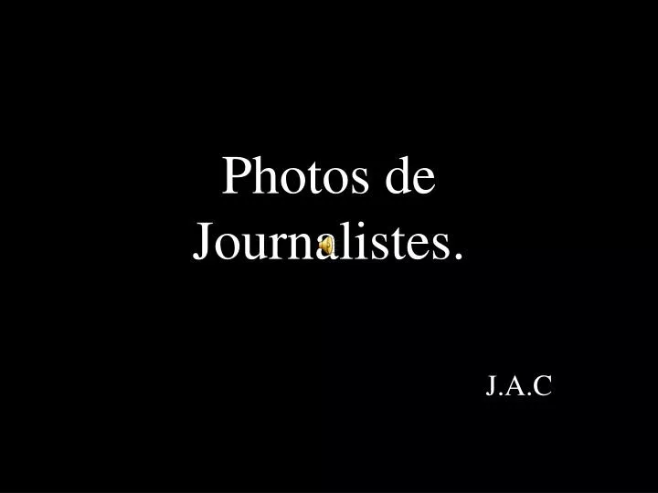photos de journalistes