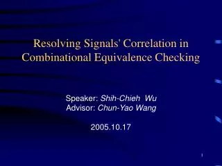 Resolving Signals' Correlation in Combinational Equivalence Checking