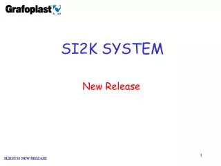 SI2KSYS1 NEW RELEASE