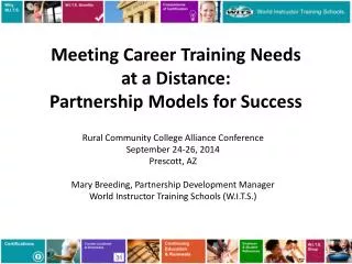 Meeting Career Training Needs at a Distance: Partnership Models for Success