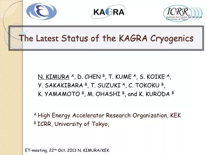 the latest status of the kagra cryogenics