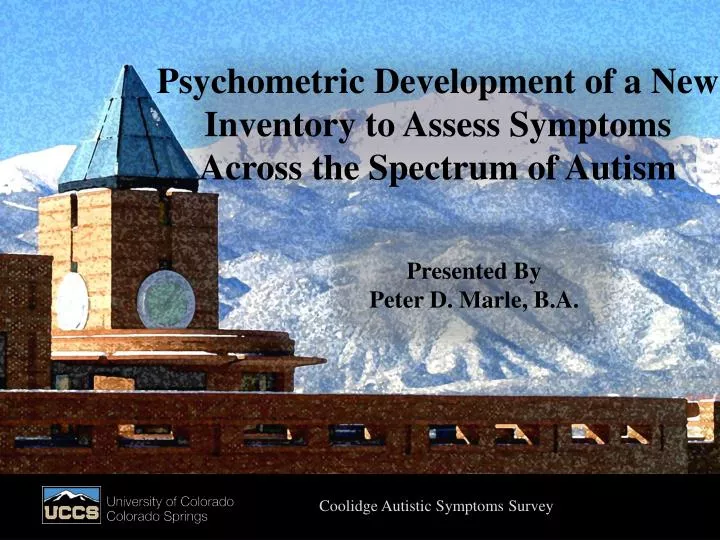 psychometric development of a new inventory to assess symptoms across the spectrum of autism