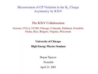 Measurement of CP Violation in the K L Charge Asymmetry by KTeV The KTeV Collaboration