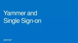 Yammer and Single Sign-on