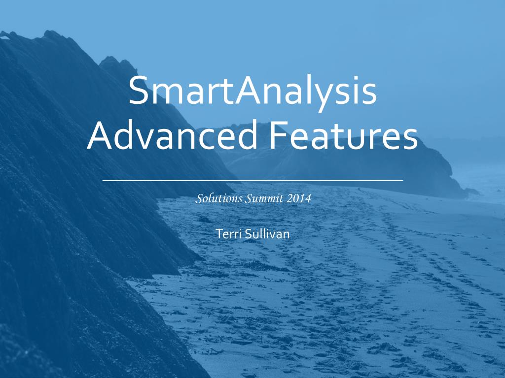PPT - SmartAnalysis Advanced Features PowerPoint Presentation, free ...