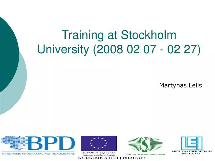 training at stockholm university 2008 02 07 02 27