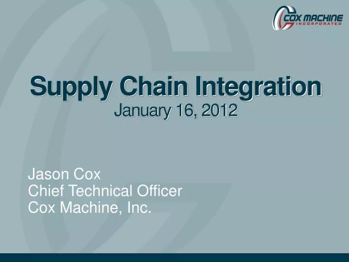 supply chain integration january 16 2012