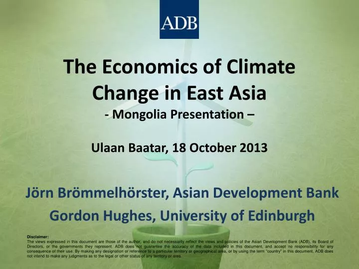 the economics of climate change in east asia mongolia presentation ulaan baatar 18 october 2013