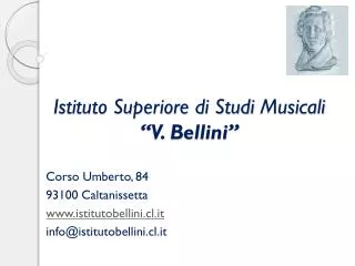 istituto superiore di studi m usicali v bellini