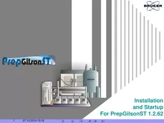 Installation and Startup For PrepGilsonST 1.2.62