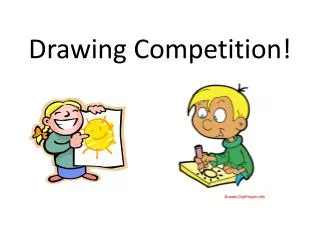 Drawing Competition!