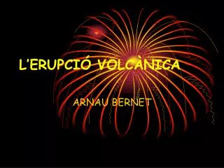 l erupci volc nica