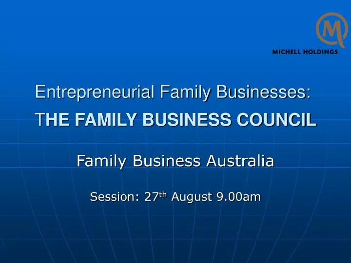 entrepreneurial family businesses t he family business council