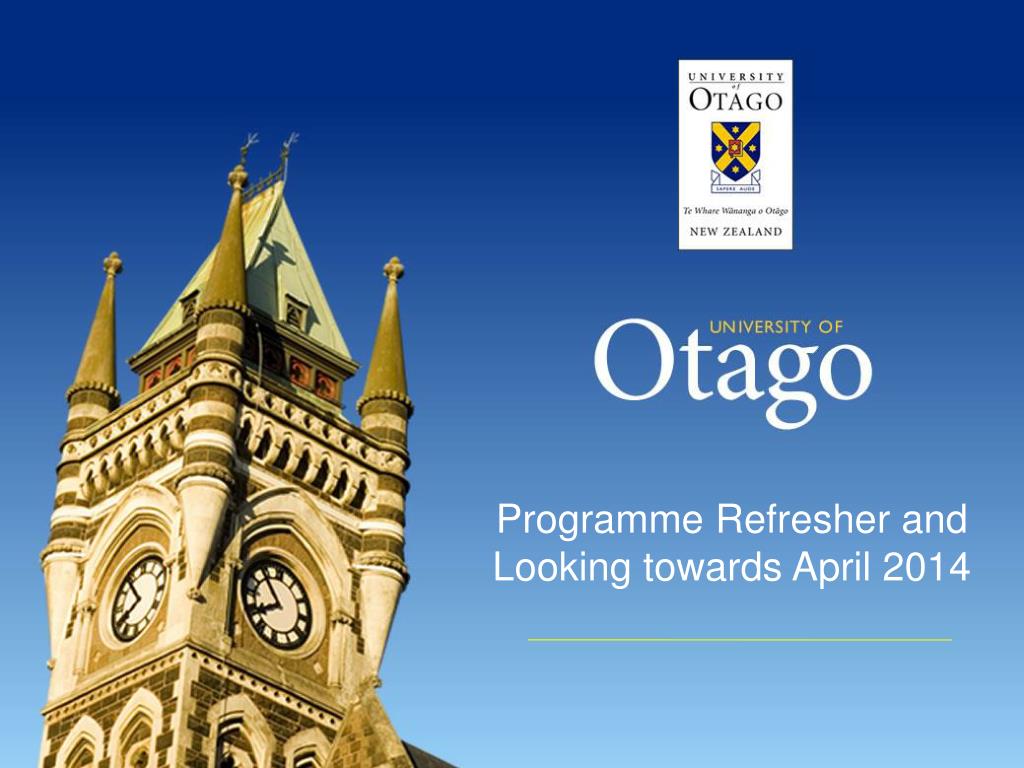 Programme Refresher and Looking towards April 2014 - slide 1