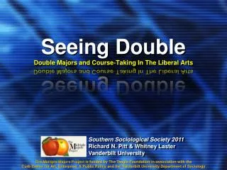 Seeing Double Double Majors and Course?Taking In The Liberal Arts