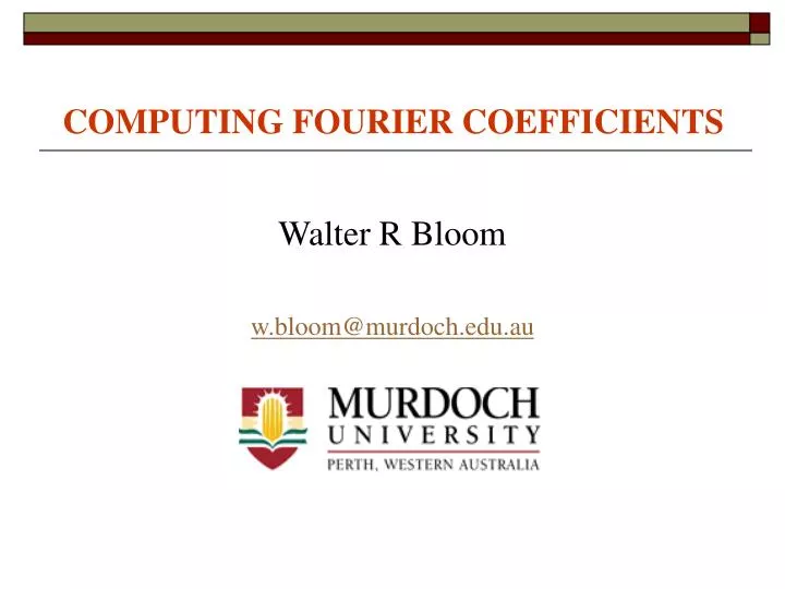 computing fourier coefficients