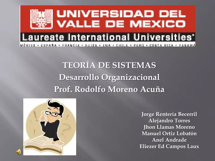 teor a de sistemas desarrollo organizacional prof rodolfo moreno acu a