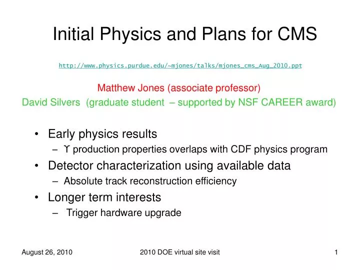 initial physics and plans for cms