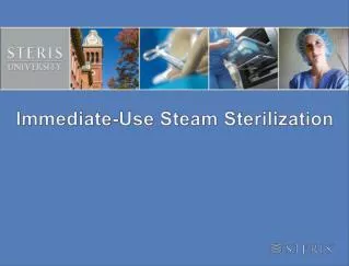 Immediate-Use Steam Sterilization