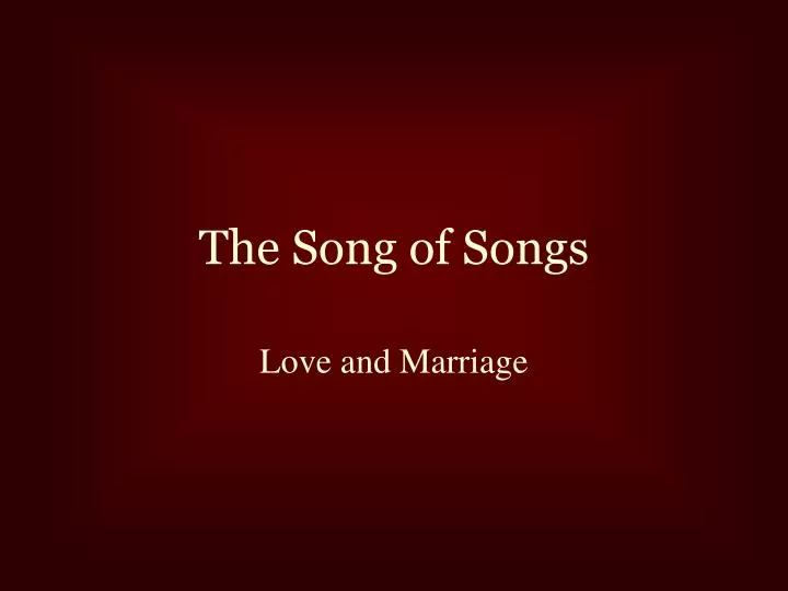 the song of songs