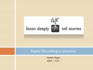 Digital Storytelling in education