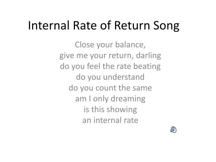 internal rate of return song