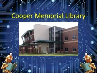 Cooper Memorial Library