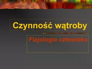 czynno w troby