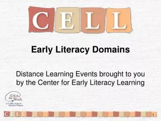 Early Literacy Domains