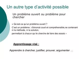 un autre type d activit possible