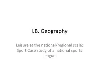 I.B. Geography