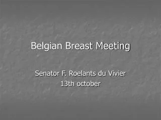 Belgian Breast Meeting