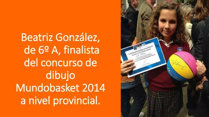 beatriz gonz lez de 6 a finalista del concurso de dibujo mundobasket 2014 a nivel provincial
