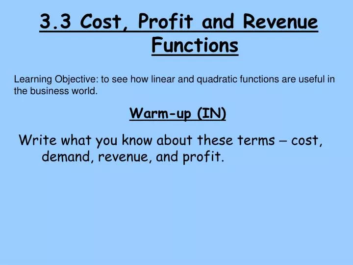 3 3 cost profit and revenue functions