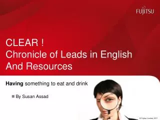 CLEAR ! Chronicle of Leads in English And Resources