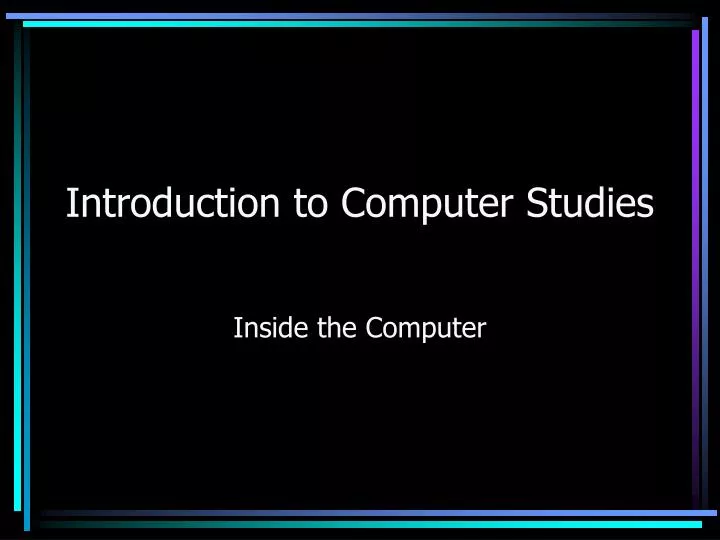 introduction to computer studies