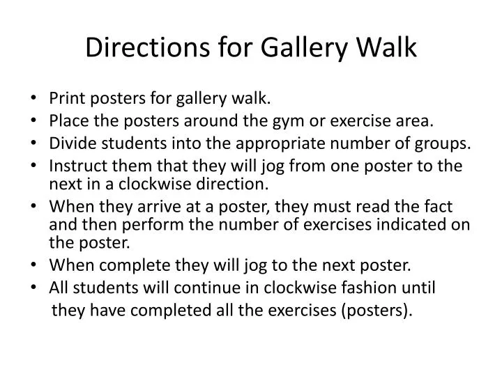 directions for gallery walk