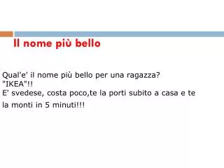 il nome pi bello