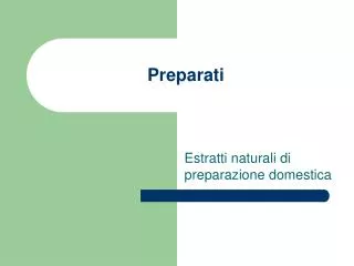 preparati