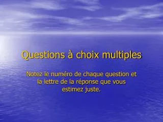 questions choix multiples