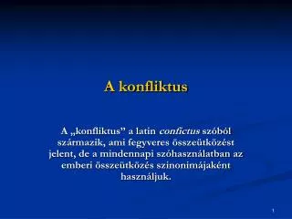 a konfliktus